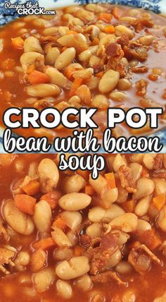 crock pot bean with bacon soup in a blue and white bowl