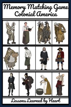 an image of some people in different costumes and words that say memory matching game colonial america