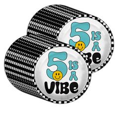 two black and white plates with blue smiley faces on them that say 5 is a vibe