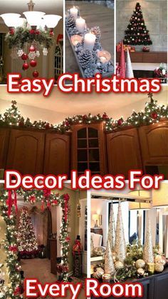 easy christmas decor ideas for every room in the house with pictures and text overlays