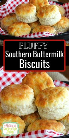 buttermilk biscuits on a red and white checkered cloth with the words, fluffy southern buttermilk biscuits