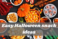 easy halloween snack ideas for kids and adults to enjoy in the kitchen or on the table