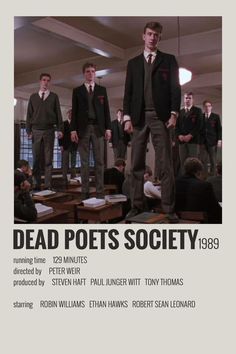 a movie poster for dead pots society showing men in suits and ties standing on desks