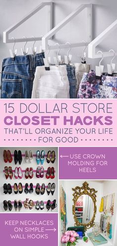 the top ten dollar store closet hacks that will organize your life for good luck