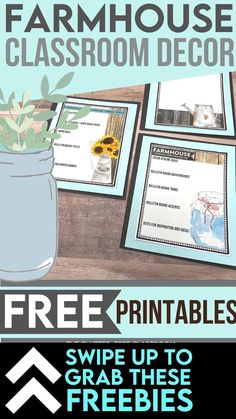 the free printable farm house classroom decor is displayed in front of a wooden table