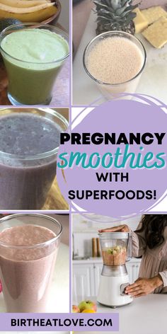 there are many different smoothies and drinks in this collage with the words, pregancy smoothies with superfoods