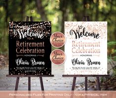 two signs with the words welcome to a retirement celebration and an image of a sign that says