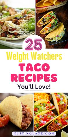 Graphic for Pinterest of 25 Best Weight Watchers Taco Recipes for Your Next Fiesta. Ground Chicken Tacos, Weight Watchers Food Points, Ground Turkey Tacos, Easy Taco Recipes, Smart Points Recipes, Taco Dinner, Beef Taco, Weight Watchers Chicken, Mexican Dinner Recipes