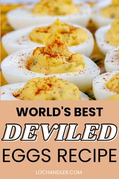 deviled eggs are the best deviled egg recipe