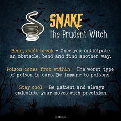 a poem written in front of a black background that says snake the prudent witch