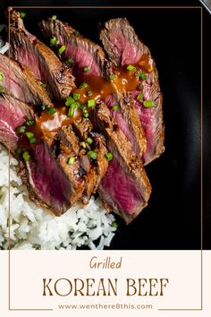 grilled korean beef served over rice on a black plate with text overlay that reads grilled korean beef