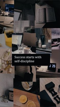 a collage of photos with the words success starts with self -discipline