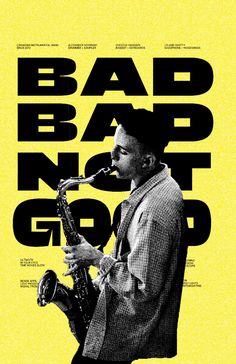 a man with a saxophone in front of the words badb n'gop