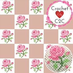 a cross stitch pattern with pink roses on a checkerboard background and the words crochet c2c