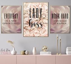 two pink flowers with the words lady boss and work hard as a new opportunity