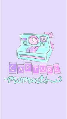 the words capture moments are displayed on a purple background with an image of a camera