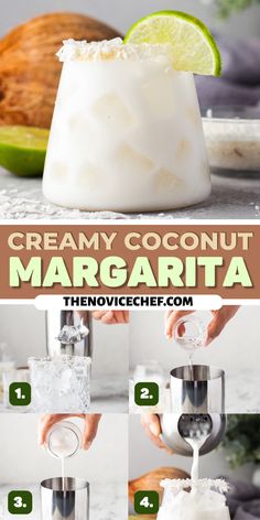 how to make creamy coconut margaritas with the ingredients and instructions for making them in blenders