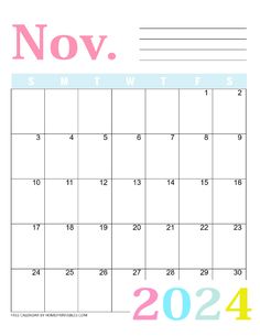 a calendar with the words november and november in pink, blue, yellow and green