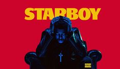 a man sitting on top of a chair in front of a red background with the words starboy