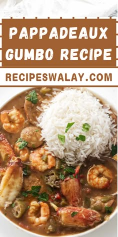 a bowl of shrimp gumbo soup with rice and garnish on the side