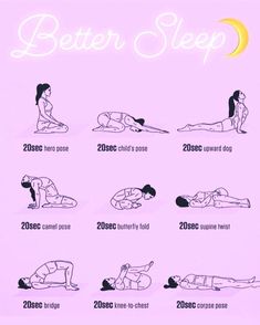 a woman doing yoga poses with the words better sleep above her and below it is an image