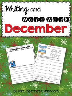 writing and word work for december with snowflakes in the background, on top of a