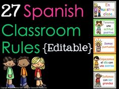 spanish classroom rules and posters with the words,'27 spanish classroom rules / editable