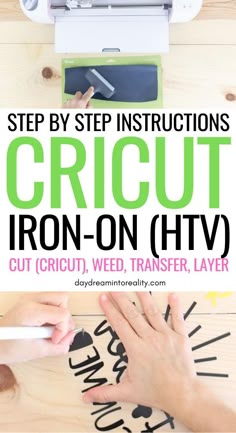 the instructions for how to cut an iron - on transferer with cricut