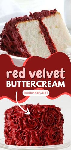 a red velvet buttercream cake is shown with the words, red velvet buttercream