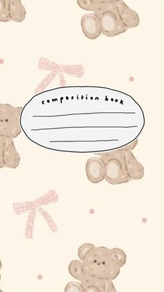 a teddy bear pattern with the words composition box on it's bottom corner and an empty tag in the middle