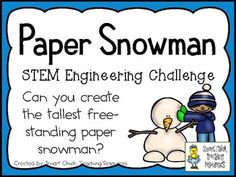 Did you know you can do a great STEM challenge with just some copy paper, tape, and a pair of scissors?Can you create the tallest free-standing paper snowman?Materials Needed: (per pair of students or individual)- sheets of white copy paper- assorted colors of construction paper (optional, can also ... Snowman Bowling, Snowman Challenge, Cup Snowman, Snowman Cup, Winter Stem, Engineering Challenges, Steam Challenges, Stem Engineering, Stem Lab