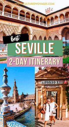 two days in sevillie and 2 day itinerary