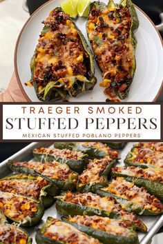 mexican stuffed peppers on a white plate with lime wedges in the background and text overlay that reads, traeger smoked stuffed stuffed peppers