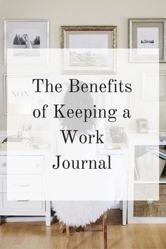 the benefits of keeping a work journal