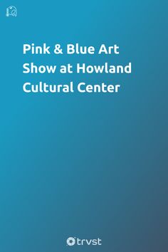 Explore the Pink & Blue Art Show 🎨 Exceptional international artists express environmental issues through their craft. 🌿 On display at Beacon's Howland Cultural Center for Climate Week NYC 2024! Discover award-winning creatives whose work has graced global climate conferences. Don't just imagine, visit! #ArtShow #ClimateWeekNYC2024 #EnvironmentalArt #HowlandCulturalCenter #GlobalArtists Beacon Ny