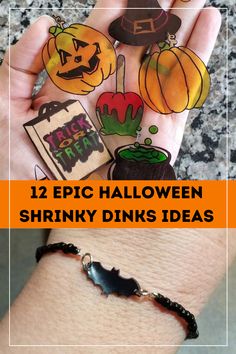 halloween themed bracelets with text that reads, 12 epic halloween shrinky drinks ideas