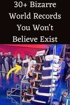 people are standing in front of a sign that says 30 + bizarre world records you won't believe existt