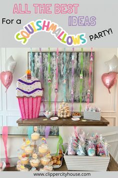 an all the best birthday party for a sushmallows party