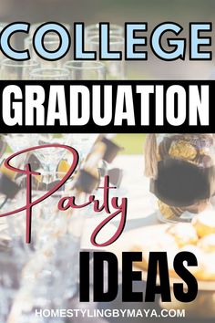 an image of college graduation party ideas