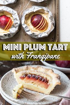 mini plum tart with frangepaste on a plate and in tin foil