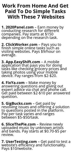 an advertisement with the words work from home and get paid to do simple tasks with these 7