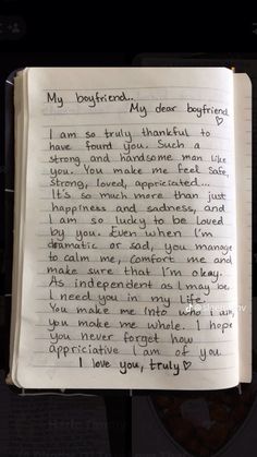 an open notebook with writing on it in front of a black background and the words,'my boyfriend dear boyfriend i am sorry