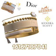 two bracelets are shown with the words dior, hermes paris and kendra scott