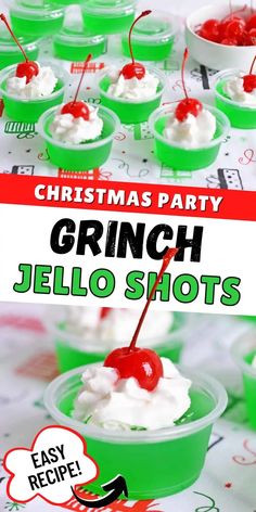 christmas party grinch jello shots with cherries and whipped cream in green cups