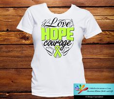 Non-Hodgkin's Lymphoma Love Hope Courage Shirts Hold On To Hope, Bile Duct, Teal Ribbon, Tough Girl