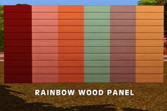 the rainbow wood panel is painted red, orange, green and pink with text overlay