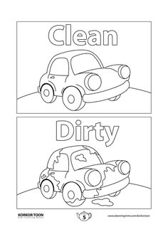 two coloring pages with the words clean and dirty in black and white, one has a car