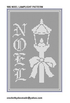 a cross stitch pattern with the words noel lamplight pattern