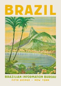 an advertisement for the brazilian information bureau, with mountains in the background and palm trees