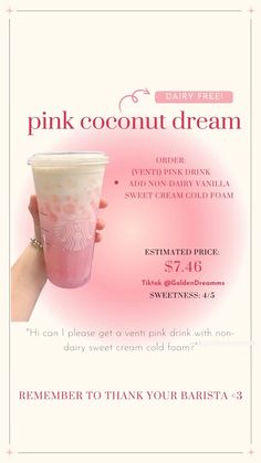 a pink drink is being held up in front of a white background with the words pink coconut